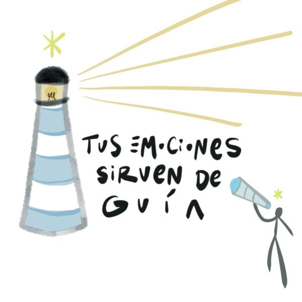 Ilustración "Tus emociones sirven de guía"